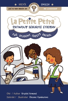 Paperback Patwouy Sekirite Etidyan the Student Safety Patrol [Haitian French Creole] [Large Print] Book