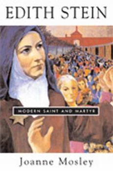 Paperback Edith Stein: Modern Saint and Martyr Book