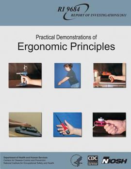 Paperback Practical Demonstrations of Ergonomic Principles Book