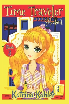 Paperback Time Traveler - Book 3 - Shocked! Book