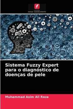 Paperback Sistema Fuzzy Expert para o diagnóstico de doenças de pele [Portuguese] Book