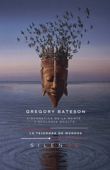 Paperback Gregory Bateson: Cibernética de la Mente (Illuminati) (Spanish Edition) [Spanish] Book