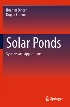 Paperback Solar Ponds: Systems and Applications Book