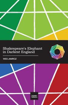 Paperback Shakespeare's Elephant in Darkest England Book