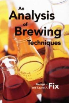 Paperback An Analysis of Brewing Techniques Book