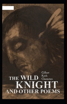 Paperback The Wild Knight and Other Poems Illustrated Book