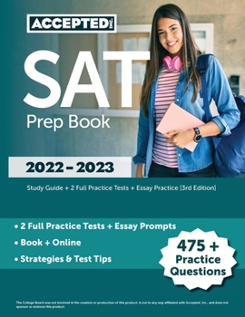 Paperback SAT Prep Book 2022-2023: Study Guide + 2 Full Practice Tests + Essay Practice [3rd Edition] Book