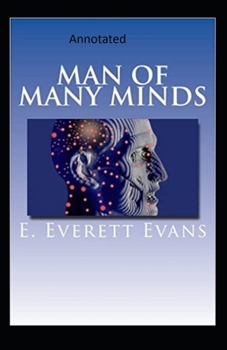 Paperback Man of Many Minds-Edward's Collections(Annotated) Book