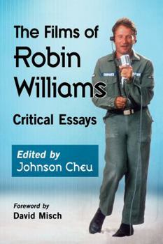 Paperback The Films of Robin Williams: Critical Essays Book