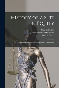 Paperback History of a Suit in Equity: From Its Commencement to Its Final Termination Book