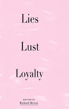 Hardcover Lies Lust Loyalty Book