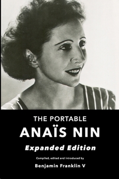 Paperback The Portable Anais Nin: Expanded Edition Book
