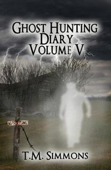 Paperback Ghost Hunting Diary Volume V Book