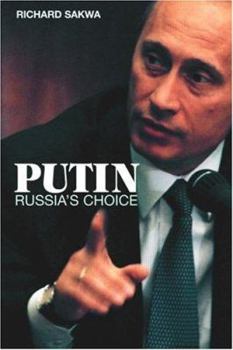 Paperback Putin: Russia's Choice Book