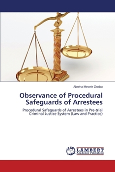 Paperback Observance of Procedural Safeguards of Arrestees Book