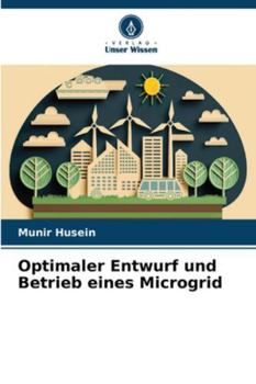 Paperback Optimaler Entwurf und Betrieb eines Microgrid [German] Book