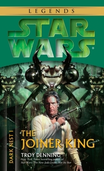 Mass Market Paperback The Joiner King: Star Wars Legends (Dark Nest, Book I) Book