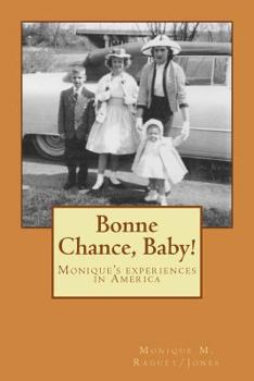Paperback Bonne Chance, Baby!: Bonne Chance Baby Book
