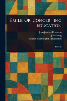 Paperback Émile; Or, Concerning Education Book