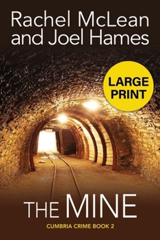 The Mine (Large Print)