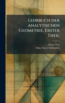 Hardcover Lehrbuch der analytischen Geometrie, Erster Theil [German] Book