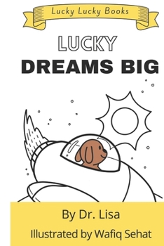 Paperback Lucky Dreams Big: Lucky Lucky Books Book