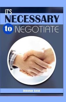 Paperback It's Necessary To Negotiate Book