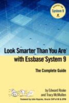 Paperback Look Smarter Than You Are with Essbase System 9 Book