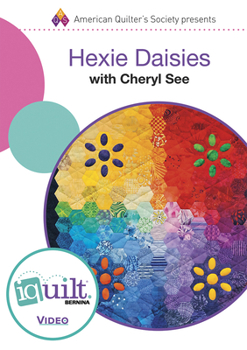 DVD Hexie Daisies - Complete Iquilt Class on DVD Book