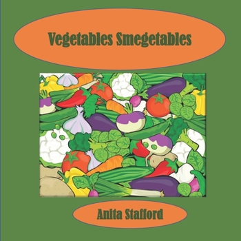 Paperback Vegetables Smegetables Book