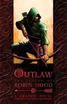 Outlaw: The Legend of Robin Hood - Book  of the Graphic Classics