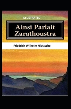 Paperback Ainsi Parlait Zarathoustra Illustrated Book