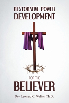 Paperback Restorative Power Development for the Believer Book