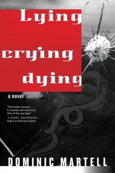 Lying, Crying, Dying - Book #1 of the Pascual Rose