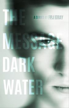 Paperback Dark Waters (The Message, 2) Book