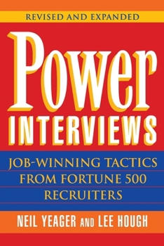 Paperback Power Interviews: Job-Winning Tactics from Fortune 500 Recruiters Book
