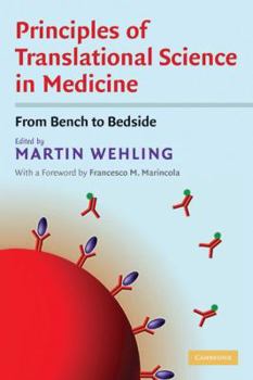 Hardcover Principles of Translational Science in Medicine: From Bench to Bedside Book