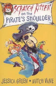 Paperback Scratch Kitten on the Pirate's Shoulder Book