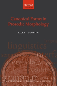 Paperback Canonical Forms in Prosodic Morphology Book