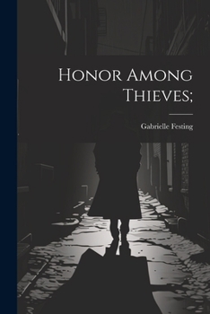 Paperback Honor Among Thieves; Book
