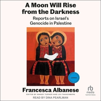 MP3 CD A Moon Will Rise from the Darkness: Reports on Israel's Genocide in Palestine Book