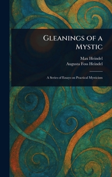 Hardcover Gleanings of a Mystic Book
