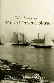 Paperback Story of Mount Desert Island Book