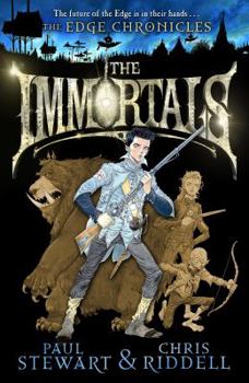 The Immortals - Book #10 of the Edge Chronicles (chronological)
