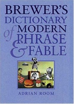 Hardcover Brewer's Dictionary of Modern Phrase & Fable Book