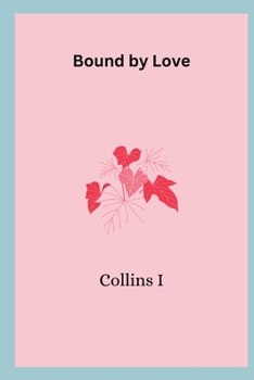 Paperback Bound by Love Book