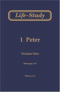 Paperback Life-Study of 1 Peter: Messages 1-18 Book