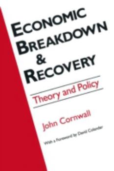 Paperback Economic Breakthrough and Recovery: Theory and Policy Book