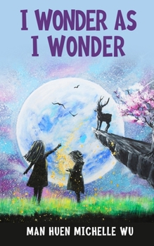 Paperback I Wonder As I Wonder Book
