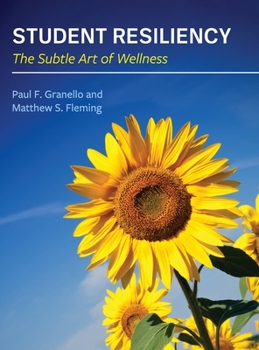 Hardcover Student Resiliency: The Subtle Art of Wellness Book